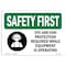 Signmission OSHA Sign, Eye And Ear Protection Required, 18in X 12in Rigid Plastic, 18" W, 12" H, Landscape OS-SF-P-1218-L-10591 - alternate 1